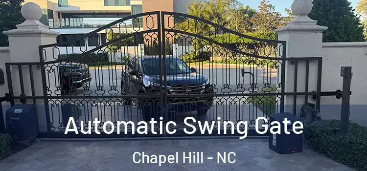 Automatic Swing Gate Chapel Hill - NC