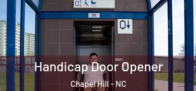 Handicap Door Opener Chapel Hill - NC