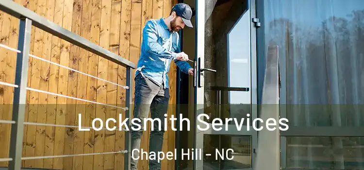Locksmith Services Chapel Hill - NC
