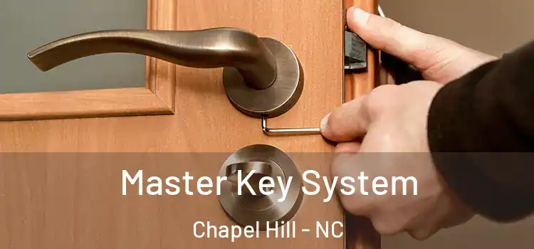 Master Key System Chapel Hill - NC