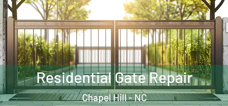  Residential Gate Repair Chapel Hill - NC