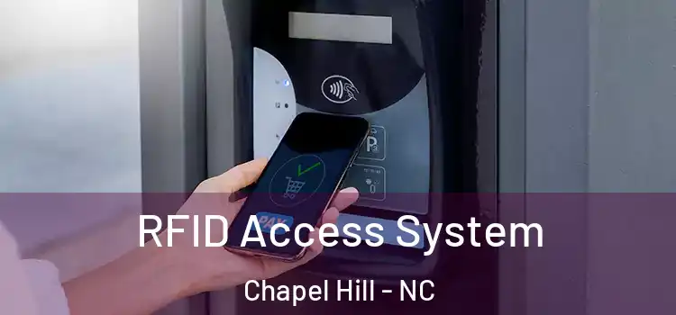 RFID Access System Chapel Hill - NC