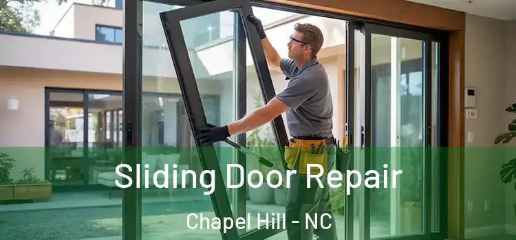  Sliding Door Repair Chapel Hill - NC