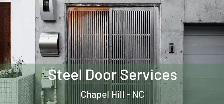  Steel Door Services Chapel Hill - NC