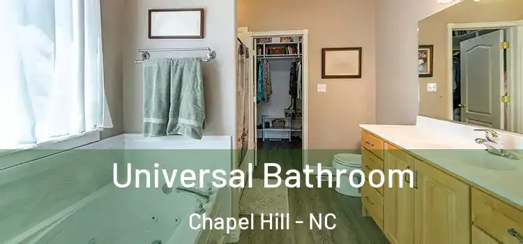 Universal Bathroom Chapel Hill - NC